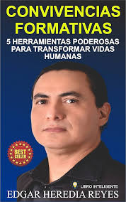CONVIVENCIAS FORMATIVAS: 5 Herramientas poderosas para transformar vidas  humanas (Spanish Edition) See more Spanish EditionSpanish Edition
