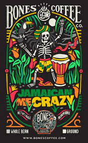 Are You Jamaican Because Jamaican Me Crazy Mon We Ve Taken Our Medium Roast Arabica Beans And Combined Coffee Company Jamaican Me Crazy Coffee Coffee Poster