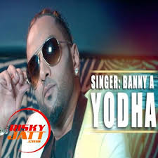 Yodha Banny A Single Track Ringtones Download Riskyjatt Com