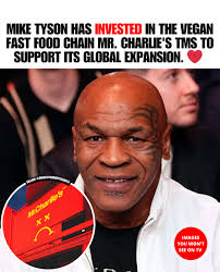 Mike Tyson is making strides in the plant-based food sector by investing in  Mr. Charlie's Told Me So, a restaurant known for vegan options and  second-chance hiring. With locations in LA, San