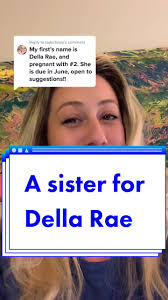 Evie Sibling Name Suggestions for Della Rae