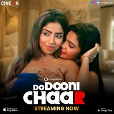 Do Duni Chaar - CineOn Originals Aayushi Jaiswal & Alka Raaj
