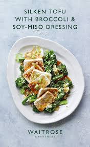For A Healthy Vegan Meal Try Our Silken Tofu With Broccoli Soy Miso Dressing Tip The Remaining Dressing C Tofu Recipes Vegan Tofu Dishes Vegetarian Dishes