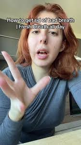 10 Effective Ways to Eliminate Bad Breath and Enjoy Fresh Breath All Day