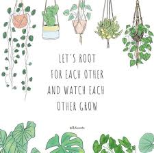 Pin By Kim Salrin On Gardening Boho Quotes Plants Quotes Plant Lady