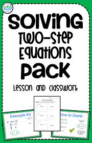 Teach Two Step Equations With This Lesson Pack The Lesson Includes A 12 Slide Powerpoint Teaching Expressions Middle School Math Resources Two Step Equations