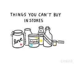 Money can buy lots of things, but there are some things money can't buy. Quotes About Buying Stuff Quotesgram