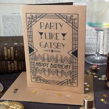 Did you scroll all this way to get facts about the great gatsby art deco? Party Like Gatsby Birthday Card The Great Gatsby Art Deco Design