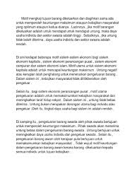 Pembahasan soal pancasila sebagai dasar sistem disebutnya sistem ekonomi etatisme atau ekonomi terpimpin. Motif Sistem Ekonomi