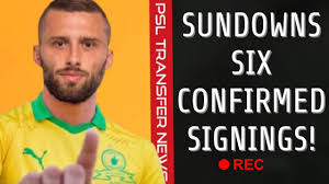 Sundowns set tone for next season, bulk up squad with 2 new signings. Mamelodi Sundowns 6 Confirmed New Signings Youtube