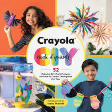 See how easy it is to make and assemble and create one (or a few) for yourself. Crayola Create It Yourself 52 Colorful Diy Craft Projects For Kids To Create Throughout The Year Crayola Llc Mizrahi Isaac 9780762470693 Amazon Com Books