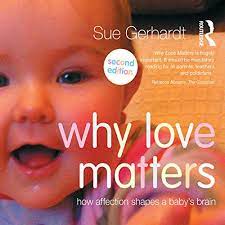 Why sex matters and how to do it right. Why Love Matters Audiobook Sue Gerhardt Audible Co Uk