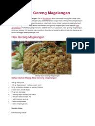 Jun 23, 2021 · panaskan minyak goreng menggunakan api sedang. Resep Nasi Goreng Magelangan