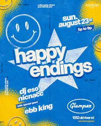 Happy Endings Day Party feat. Ebb King Tickets, Sunday, August 23 • 5 PM -  9 PM | Eventbrite
