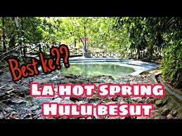 Compare prices of 695 hotels in hot springs on kayak now. Apa Yang Menarik Di Kolam Air Panas La Hot Spring Hulu Besut Terengganu Youtube