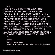 Sheryl Sandberg Quote Inspirational Tracyamalone Loves This Quote I Strongly Recommend You Read Her Book Opti Sheryl Sandberg Quotes Cool Words Life Quotes