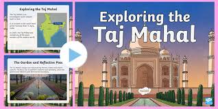 Not only is the building beautiful, but it has a the taj mahal is located on the southern bank of the yamuna river in agra, india. Exploring The Taj Mahal Powerpoint Teacher Made