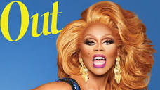 RuPaul, Out's cover star, is ready to be a role model