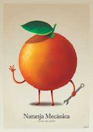 Naranja Mecanica By Rauldraws On Deviantart