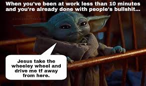 1 like = 1 restful yoder sleeps. Pin By Jessica On Yodaisms Star Wars In 2020 Yoda Funny Yoda Meme Work Memes
