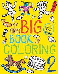 Our free coloring pages for adults and kids, range from star wars to mickey mouse. My First Big Book Of Coloring 2 Book By Little Bee Books Official Publisher Page Simon Schuster