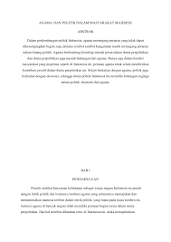 Dalam ajaran agama, manusia dituntun agar beribadah dan melakukan kebaikan dalam hidup, baik antar sesama manusia maupun dengan alam. Pdf Agama Dan Politik Dalam Masyarakat Majemuk