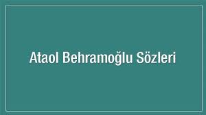 Sitemizde bulunan nazım hikmet ran sözleri için tıklayınız. Ataol Behramoglu Sozleri En Guzel Anlamli Sozler 1 Sayfa