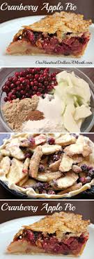 Thanksgiving Dessert Recipes Cranberry Apple Pie One Hundred Dollars A Month Thanksgiving Food Desserts Cranberry Recipes Cranberry Pie Recipes
