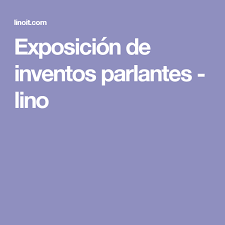 Exposicion De Inventos Parlantes Lino Online Web Web Canvas To Do List