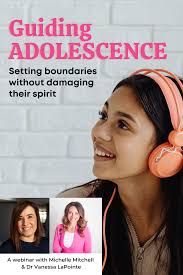 Guiding Adolescence with Dr Vanessa LaPointe