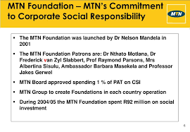 They are dedicated and committed to treating all with respect. Corporate Social Responsibility At Mtn Nigeria Rheingau Com