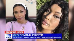 Good afternoon mr maroon, do we know if the qld case is the delta variant? 9 News Sydney Three Women Charged With Lying On Declaration Facebook
