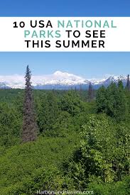 There are many things to do in grand teton national park in winter and in summer. 10 Of The Best National Parks To Visit This Summer In The Usa Harbors Havens