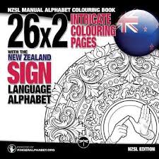 Unlike asl, these alphabets use two hands, instead of one. 26x2 Intricate Colouring Pages With The New Zealand Sign Language Alphabet In Stock Buy Now At Mighty Ape Nz