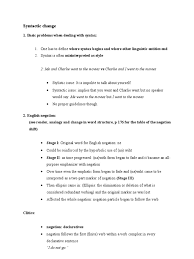 Syntactic Change Summary English Grammar Syntax Learn vocabulary, terms and more with flashcards, games and other study tools.