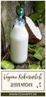 Kokosmilch Selber Machen Einfaches Rezept Mit Nur 3 Zutaten Rezept Kokosmilch Selber Machen Kokosmilch Milch