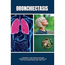 Bronchiectasis: Taming it and feeling better. A sufferer's success story:  Frederick, A.J., Frederick, A.J.: 9798684057328: Amazon.com: Books