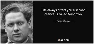 Top 25 Quotes By Dylan Thomas Of 129 A Z Quotes Dylan Thomas Quotes Dylan Thomas Dylan Thomas Poems