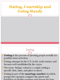 Some would say that we have not completely abandoned courtship in our society, but instead, we have added dating into courtship. Lecture 7 Dating Courtship And Going Steady Courtship Social Psychology