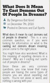 What Does It Mean To Cast Demons Link Http Www Dangerousbutgood Com Dream Meaning Casting Out Demons Expel Evil Sp Dream Meanings Evil Spirits Christian Life