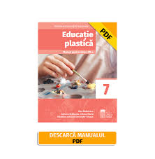 Educație Plastică Clasa A Vii A