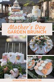 Kara S Party Ideas Mother S Day Garden Brunch Kara S Party Ideas