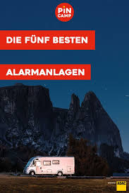 Beste Alarmanlagen Fur Wohnmobile Anlage Wohnmobil Alarmanlage