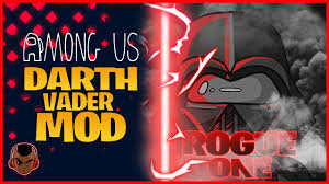 But on the ship there are one, two, or three saboteurs who will slow down, cause chaos or destroy the participants. Download Among Us Darth Vader Mod Darthvader Role Among U