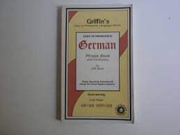 Search and learn to pronounce words and phrases in this language ( norwegian ). Griffin S Easy To Pronounce German Phrase Book And Dictionary Griffin S Easy To Pronounce Language Amazon De Davis Cliff Bucher
