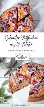 Du gibst ein, welche zutaten dir zur verfügung stehen und bekommst dann rezepte angezeigt, die du mit die meisten davon sind noch genießbar. Sensationell Schneller Obstkuchen Mit Weniger Als 10 Zutaten Obstkuchen Rezepte Obstkuchen Rezepte