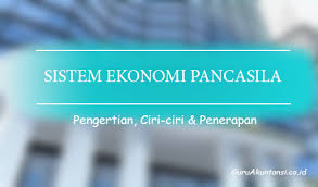 Pada tiap jenis sistem ekonomi tersebut memiliki kelebihan dan kekurangan. Pengertian Sistem Ekonomi Pancasila Beserta Ciri Ciri Dan Penerapannya