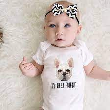 French Bulldog My Best Friend Baby Girl Infant Newborn Cute Dog Baby Clothes Adorable Welcome Home Onesies Bodysuit Wish