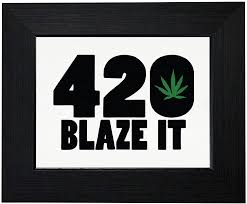 Someone asked me if i was 420. Amazon Com Royal Prints Trendy 4 20 420 Blaze It Marijuana Weed Leaf Support Framed Print Poster Wall Or Desk Mount Options Posters Prints