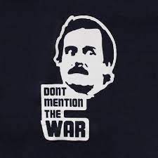 Fawlty Towers T Shirt Don T Mention The War Fawlty Towers British Comedy Comedy Tv